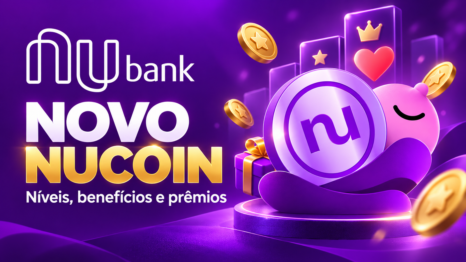 Novo Nucoin do Nubank com níveis, benefícios e sorteios em dinheiro